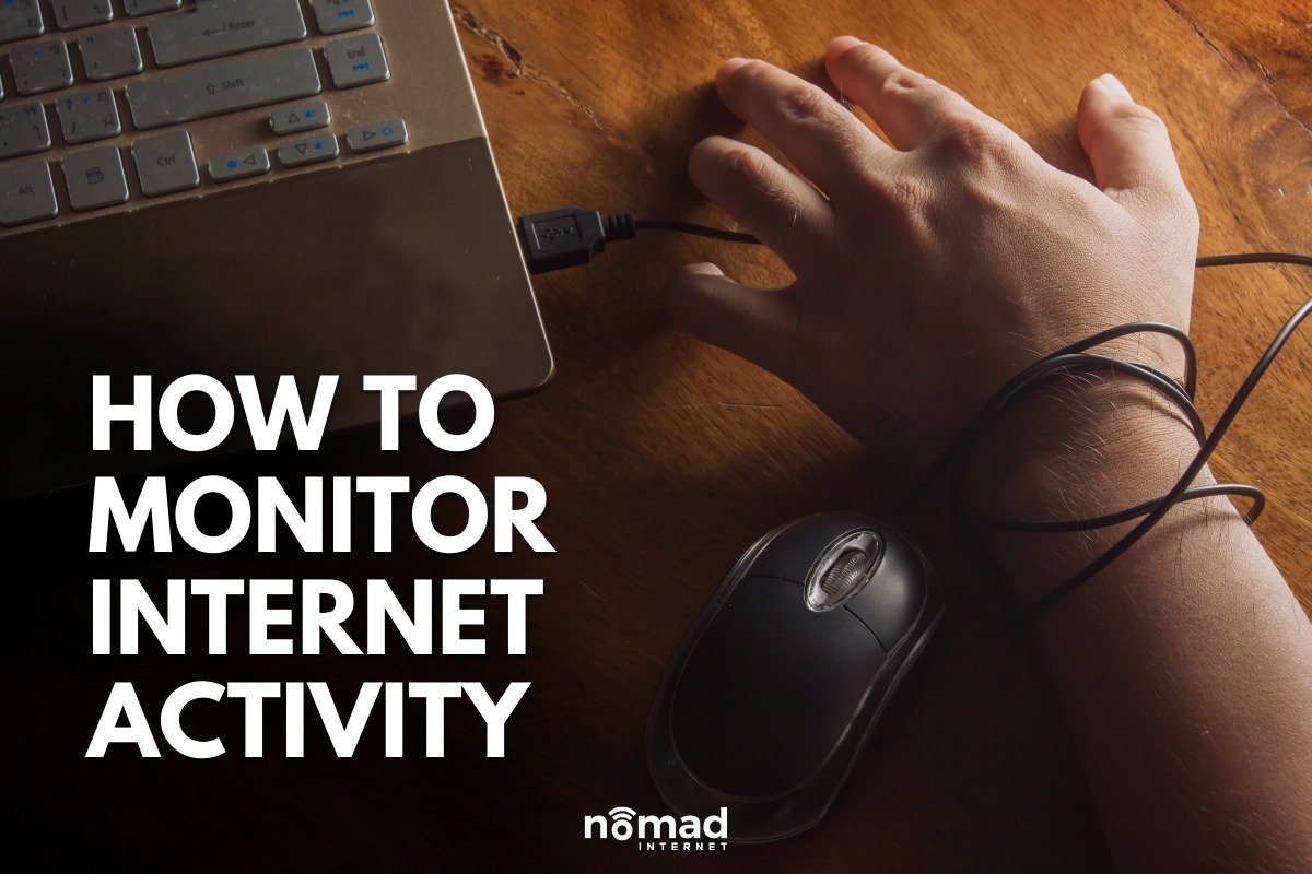 How to Monitor Internet Activity on Your Router | Blog Nomad Internet