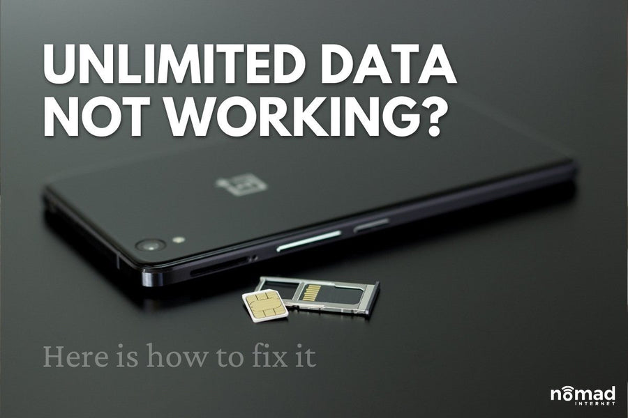 Why Is My Unlimited Data Not Working and How Can I Fix it?