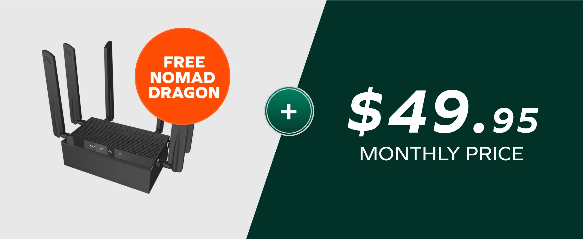 Monthly Unlimited Lite + Free Dragon Modem
